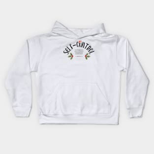 Self Control - Fruits of the Spirit 2023 Christmas | Group | Set Design Kids Hoodie